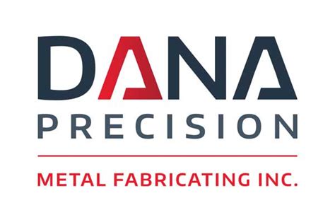 dana precision metal fabricating|dana precision ontario.